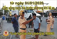 Từ ngày 01/01/2020, Cấm uống rượu bia trước và trong khi lái xe