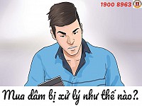 MUA DÂM BỊ XỬ LÝ NHƯ THẾ NÀO?