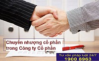 Thủ tục chuyển nhượng cổ phần