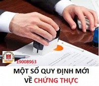 Một số quy định mới về chứng thực