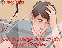 HẠN CHẾ QUYỀN ĐƯỢC LY HÔN CỦA NGƯỜI CHỒNG