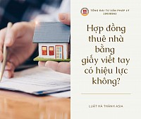 Hợp đồng thuê nhà bằng giấy viết tay có hiệu lực không?