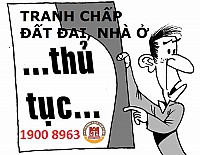 Toàn bộ thủ tục giải quyết tranh chấp đất đai mới nhất