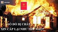 SỔ ĐỎ BỊ CHÁY XIN CẤP LẠI NHƯ THẾ NÀO?