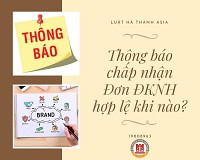 Thông báo chấp nhận đơn đăng ký nhãn hiệu hợp lệ khi nào?