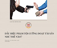 Dấu hiệu phạm tội cưỡng đoạt tài sản như thế nào?