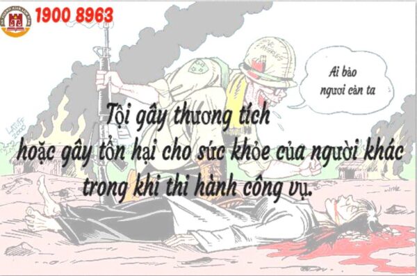 Tội gây thương tích hoặc gây tổn hại cho sức khỏe của người khác trong khi thi hành công vụ 137